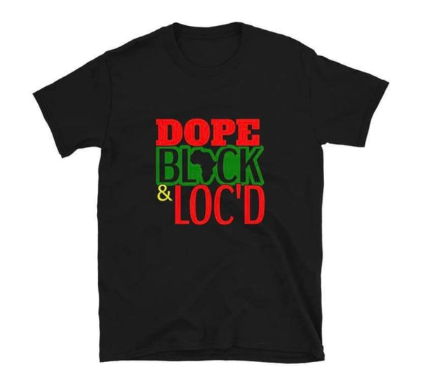 Dope Black & Locd