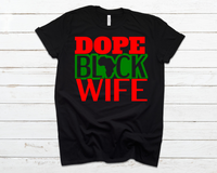 Dope Black Wife