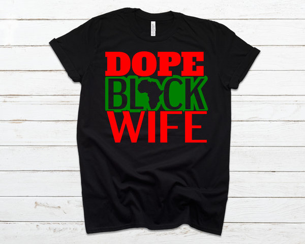 Dope Black Wife