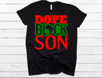 Dope Black Son