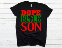 Dope Black Son