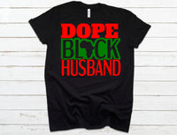 Dope Black Husband DTF transfer only