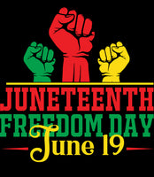 Juneteenth Celebrate Freedom Day DTF Transfer Only